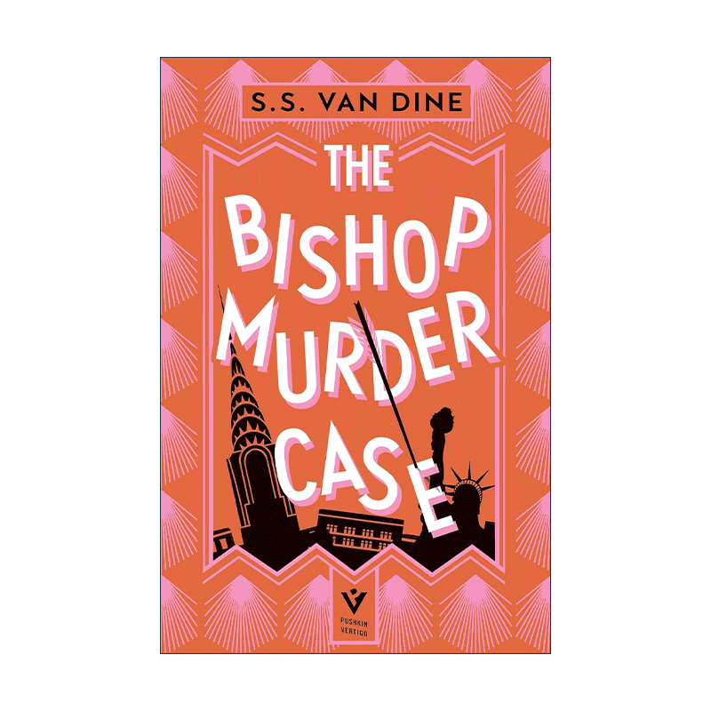 英文原版 The Bishop Murder Case 主教杀人事件 菲洛·万斯探案系列 精装收藏版 美国推理小说之父范达因 精装 进口英语原版书籍