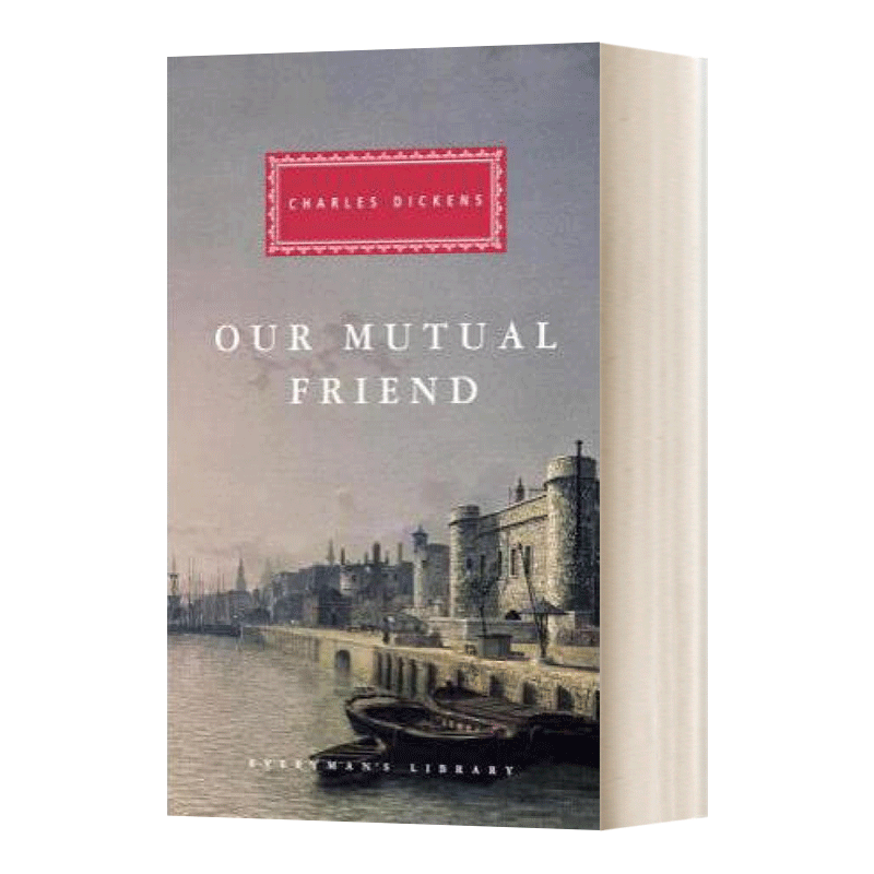 英文原版小说 Our Mutual Friend 我们共同的朋友 精装 英文版 Charles Dickens 进口英语原版书籍
