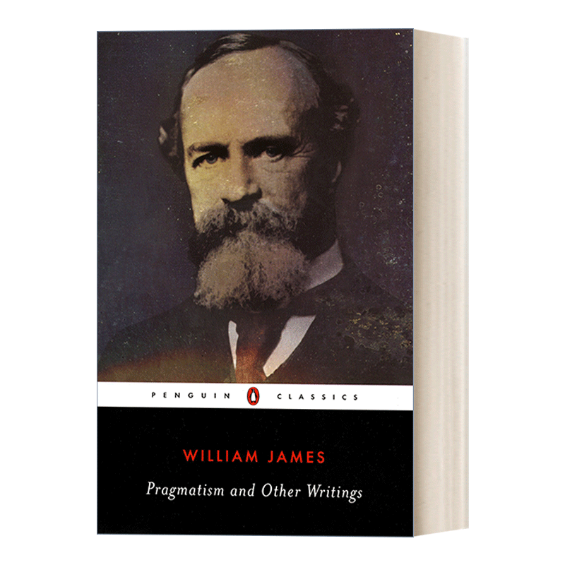 英文原版 Pragmatism and Other Writings 实用主义与其他著作 威廉·詹姆斯 企鹅黑经典 Penguin Black Classics进口英语原版书籍 - 图0