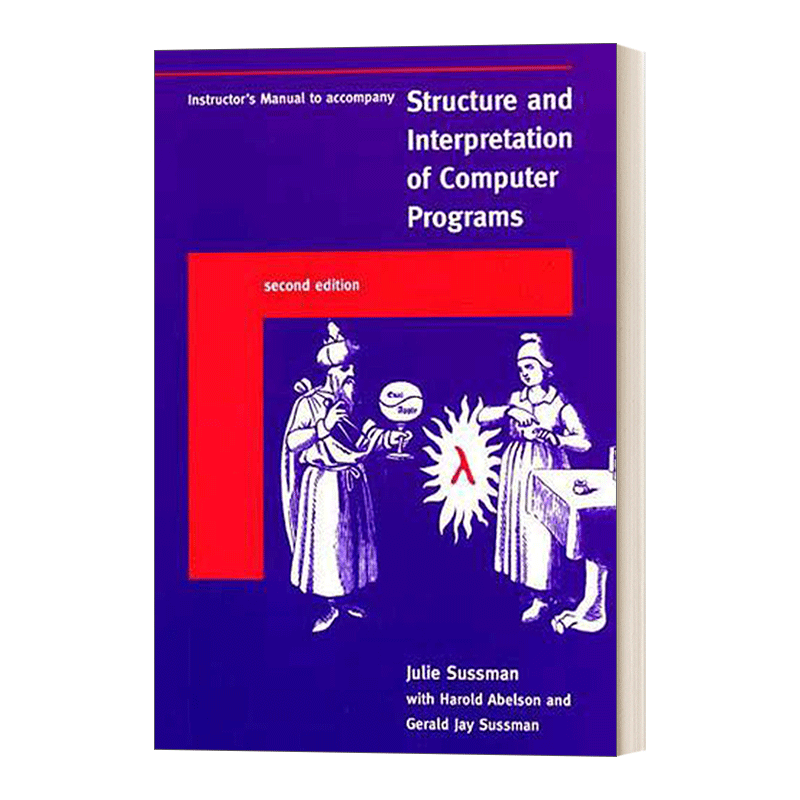 英文原版 Instructor's Manual t/a Structure and Interpretation of Computer Programs 计算机程序的构造和解释第二版 进口书 - 图0