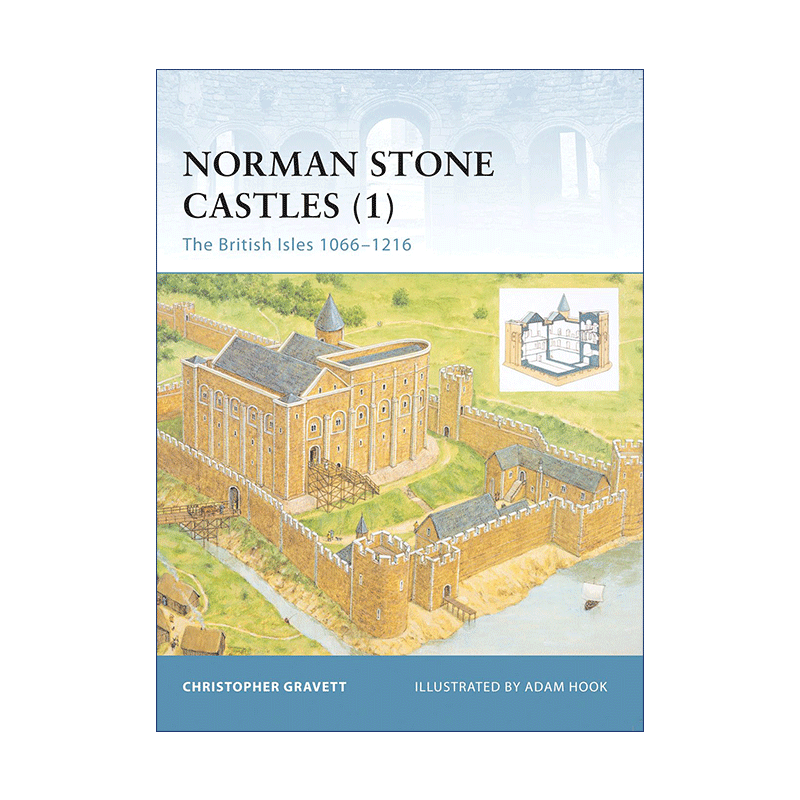 英文原版 Norman Stone Castles 1诺曼人石堡不列颠群岛1066-1216世界防御要塞系列英文版进口英语原版书籍-图0