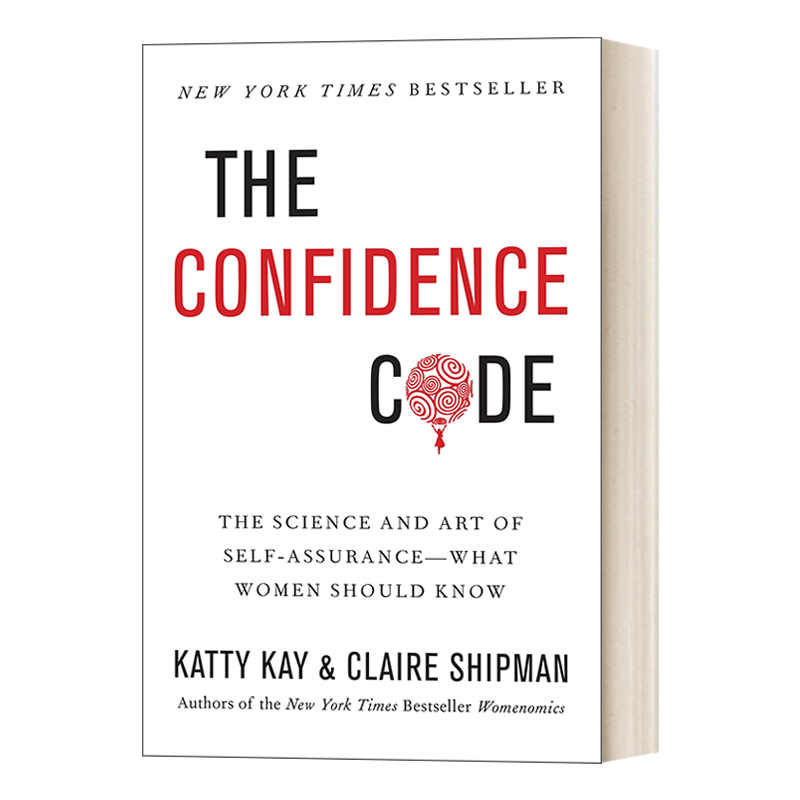 英文原版 The Confidence Code 信心密码 自信的科学与艺术 女性应该知道的 英文版 进口英语原版书籍 - 图0