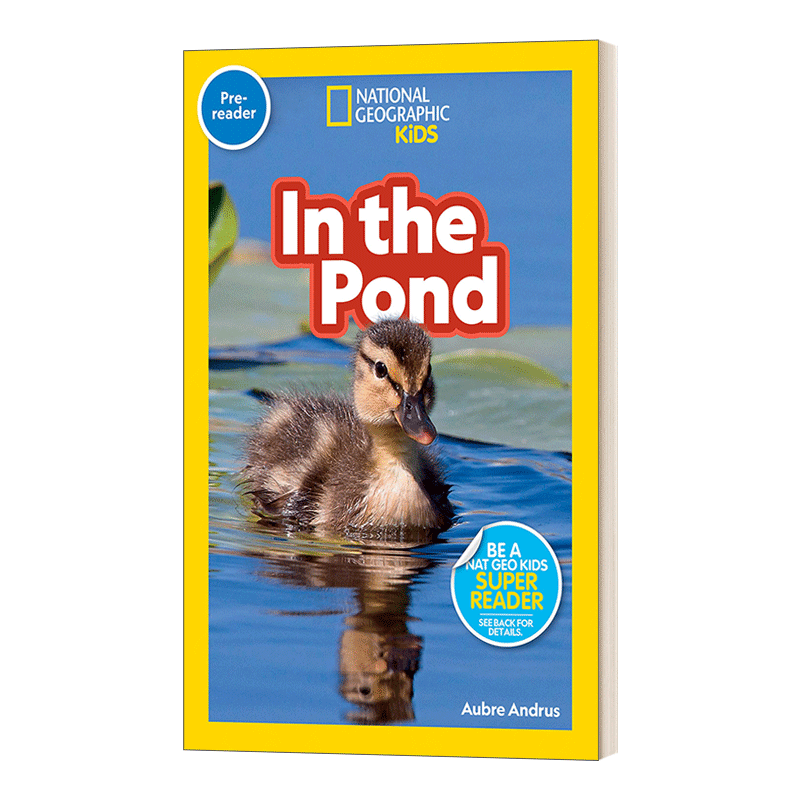 英文原版 National Geographic Readers In the Pond Pre-reader 国家地理分级读物预备级 在池塘里 英文版 进口英语原版书籍 - 图0