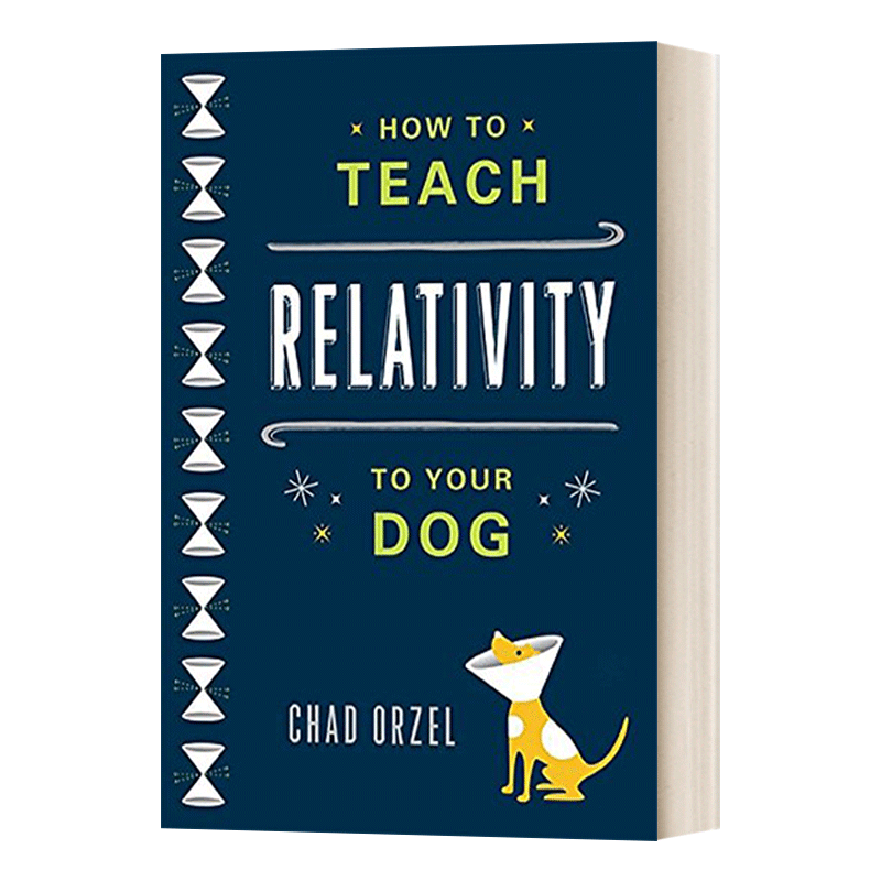 英文原版 How to Teach Relativity to Your Dog 如何跟你的狗聊相对论 科普入门书籍 英文版 进口英语原版书籍