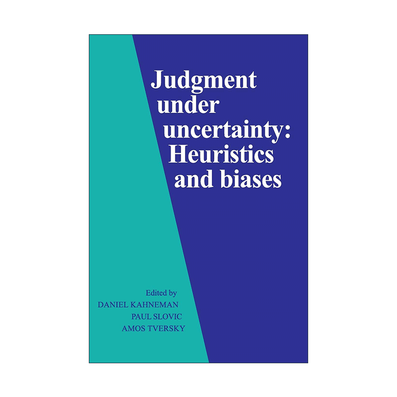 英文原版 Judgment under Uncertainty 不确定状况下的判断 启发式和偏差 丹尼尔·卡尼曼 英文版 进口英语原版书籍
