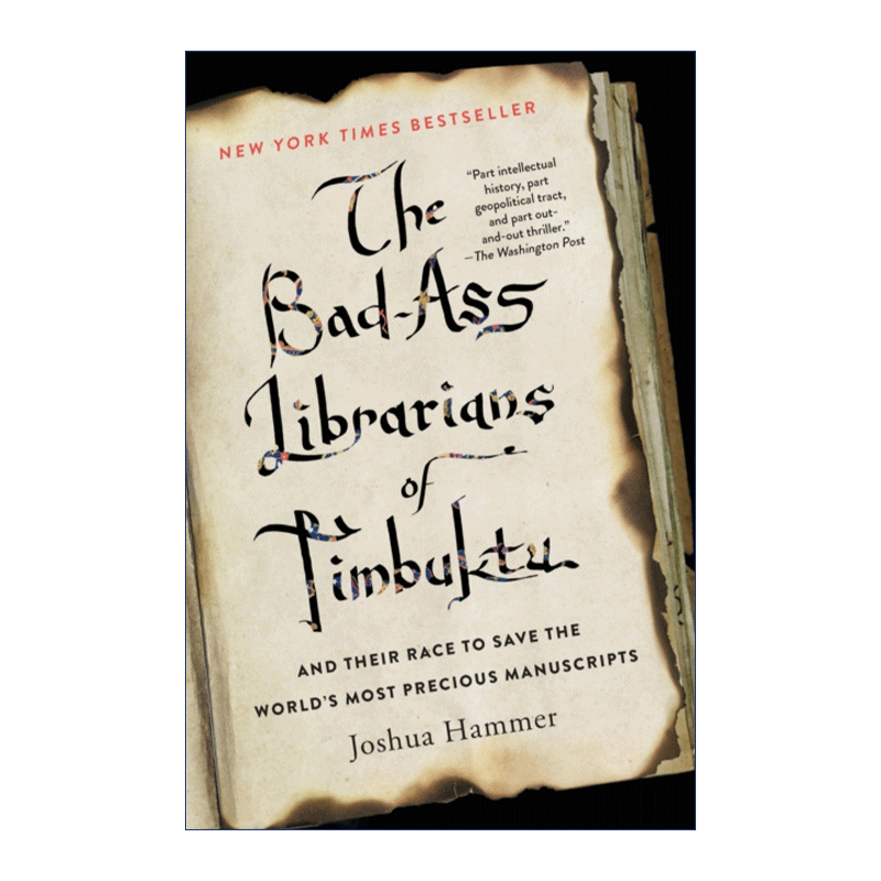 英文原版 The Bad-Ass Librarians of Timbuktu 廷巴克图 抢救伊斯兰古手稿行动 英文版 进口英语原版书籍 - 图0