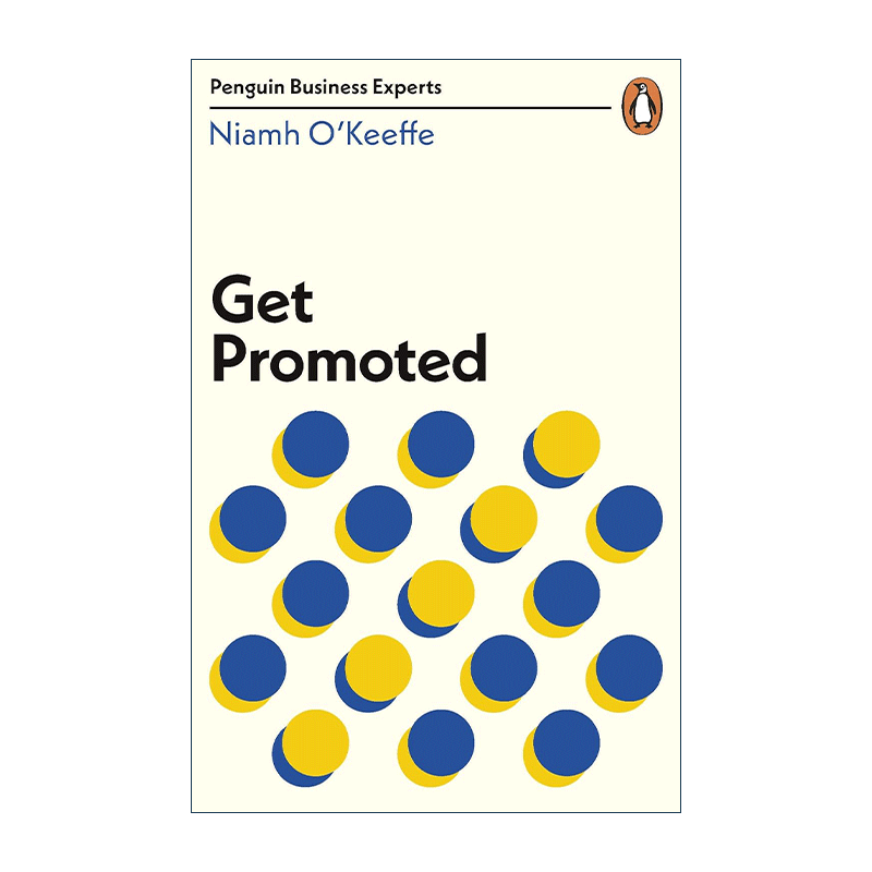 英文原版 Get Promoted 升职 凭什么是你 内卷时代快速升职法则 尼亚姆·奥基夫 英文版 进口英语原版书籍