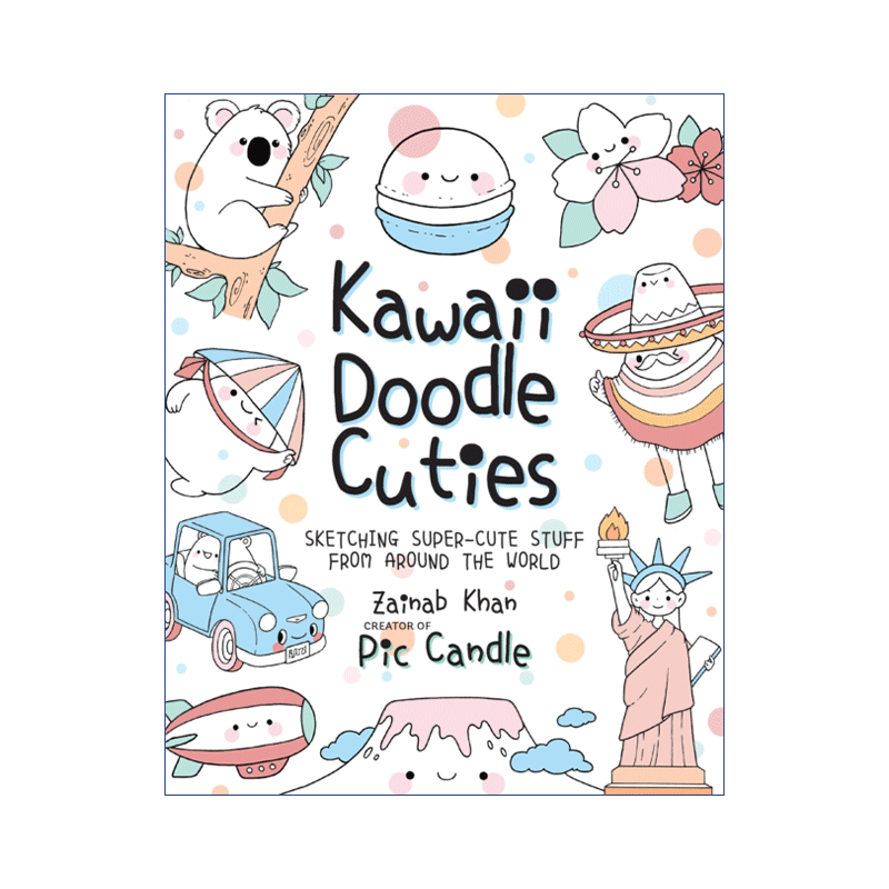 英文原版 Kawaii Doodle Cuties 卡哇伊素描 世界各地超可爱的东西 英文版 进口英语原版书籍