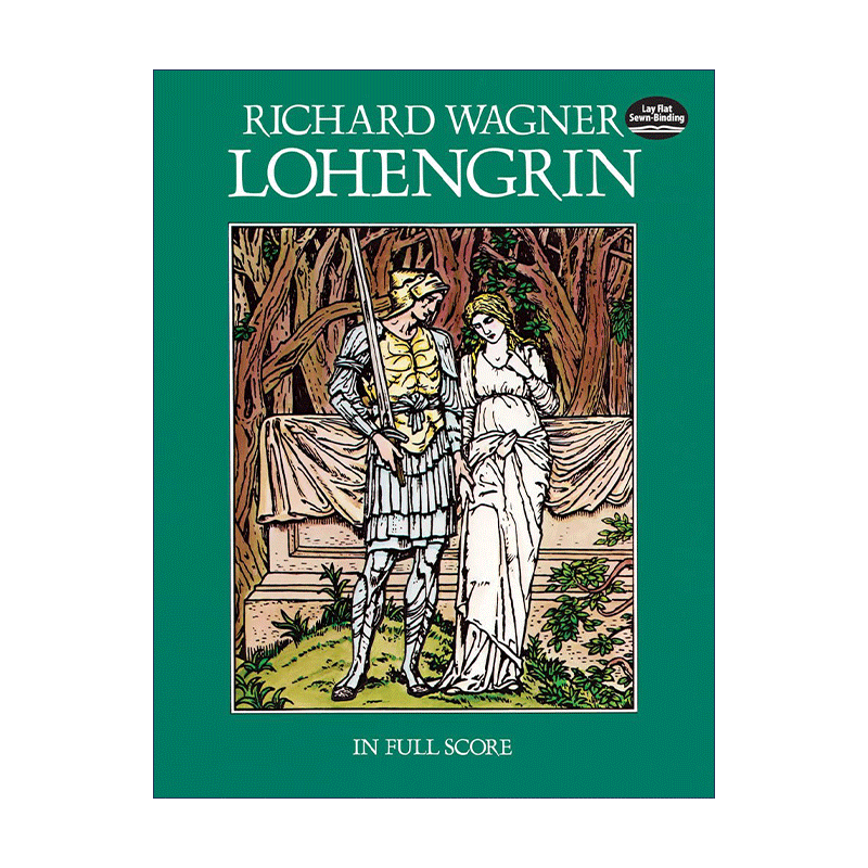 英文原版 Lohengrin in Full Score 理查德·瓦格纳歌剧罗恩格林全谱 Richard Wagner 英文版 进口英语原版书籍 - 图0