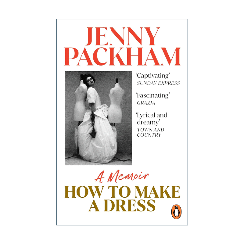 英文原版 How to Make a Dress 如何制作一条裙子 英国时尚设计师珍妮.帕克汉回忆录 Jenny Packham 英文版 进口英语原版书籍
