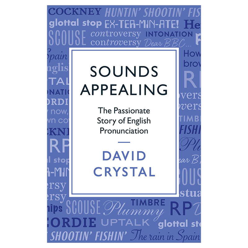Sounds Appealing听起来很动听:英语发音的故事英文原版语言学习-图1