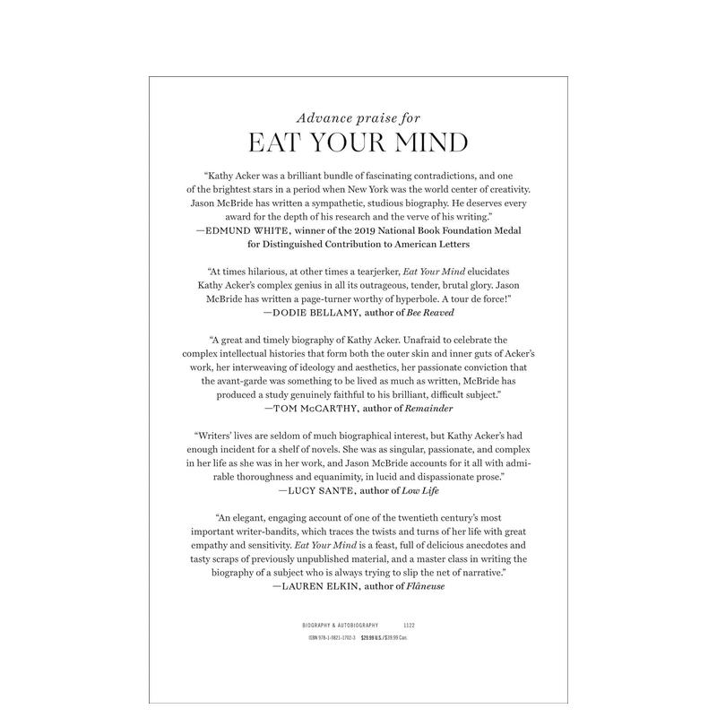 【预售】吃掉你的思想：凯茜·艾克个人传记 Eat Your Mind: The Radical Life and Work of Kathy Acker 原版英文文学 - 图0