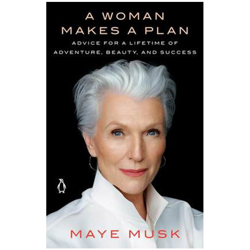 现货 人生由我 英文原版 A Woman Makes a Plan 女人的计划 传奇超模梅伊马斯克自传 Maye Musk 埃隆马斯克之母 正版英语书籍 - 图1