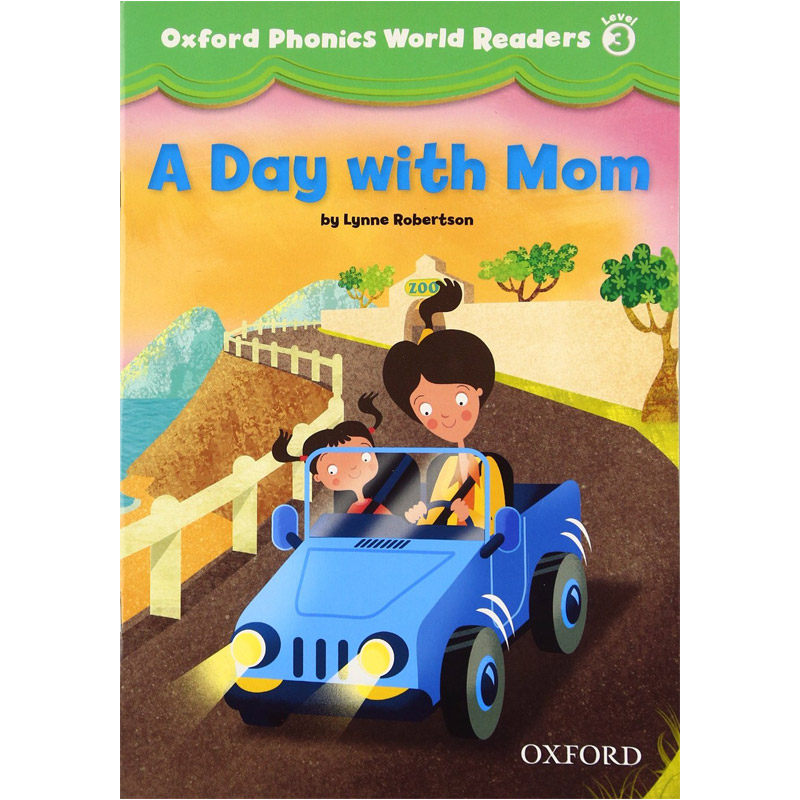 Oxford Phonics World 3: Reader: A Day with Mom 牛津拼音世界3:读者:与妈妈一起度过的一天 进口书籍书本 英文原版英语书籍