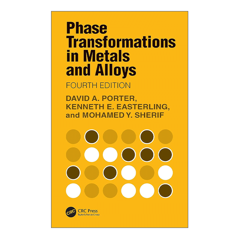 Phase Transformations in Metals and Alloys 金属与合金的相变 第4版 - 图0