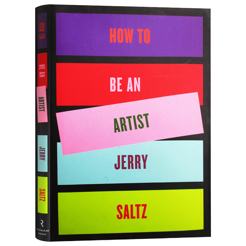 如何成为一名艺术家 How to Be an Artist 英文原版 Jerry Saltz 英文版进口原版英语书籍