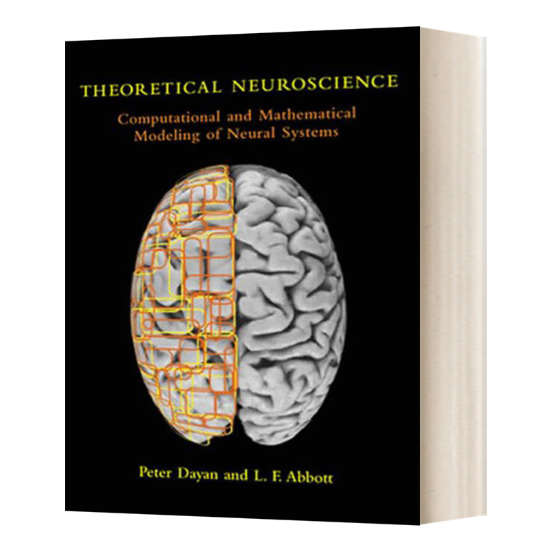 理论神经科学 英文原版 Theoretical Neuroscience 麻省理工学院 英文版 Peter Dayan，Laurence F. Abbott 进口英语书籍 - 图0