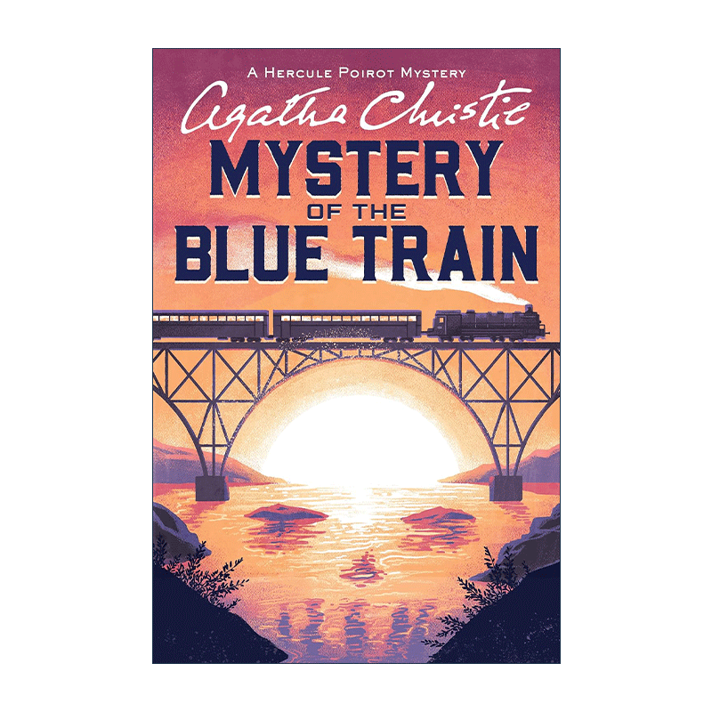 英文原版 The Mystery of the Blue Train The Official Authorized Edition 蓝色列车之谜 阿加莎侦探小说 波洛系列 英文版 - 图0