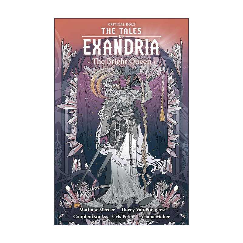 英文原版 Critical Role The Tales of Exandria The Bright Queen关键角色埃桑德里亚的故事光明女王 Dark Horse黑马漫画-图0