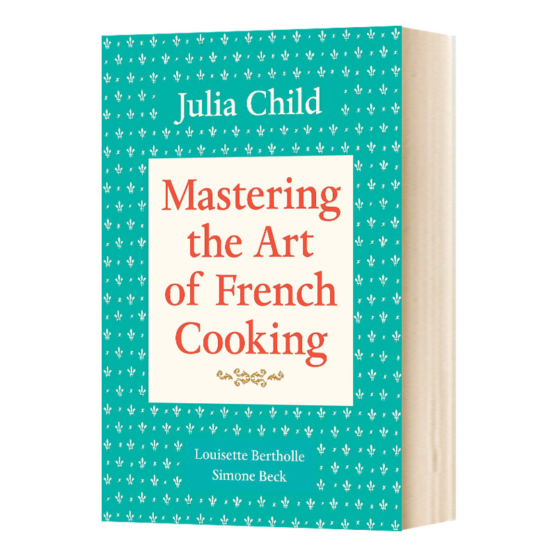 掌握烹饪法国菜的艺术1 英文原版 Mastering the Art of French Cooking Volume 1法国菜谱 朱莉娅查尔德Julia Child 进口英语书籍 - 图1