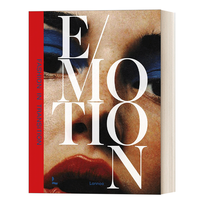 Emotion Fashion in Transition Kaat Debo 英文原版书籍