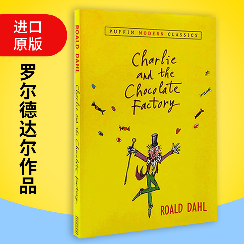 查理和巧克力工厂英文原版儿童青少年小说 Charlie and the Chocolate Factory罗尔德达尔Roald Dahl与可搭夏洛特的网怦然心动-图2