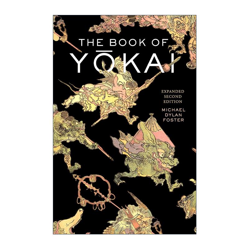 英文原版 The Book of Yokai 妖怪之书 日本民间传说中的神秘生物 第二版新版 英文版 进口英语原版书籍 - 图0