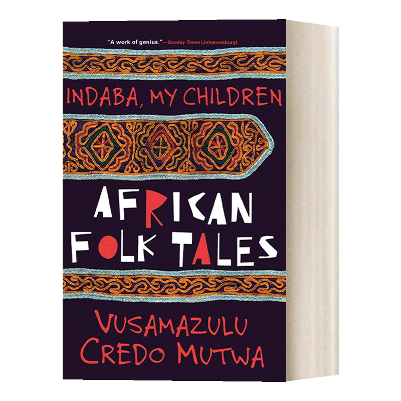 英文原版 Indaba My Children African Folktales 印达巴,我的孩子们 非洲民间故事 Vusamazulu Credo Mutwa 英文版 进口英语书籍