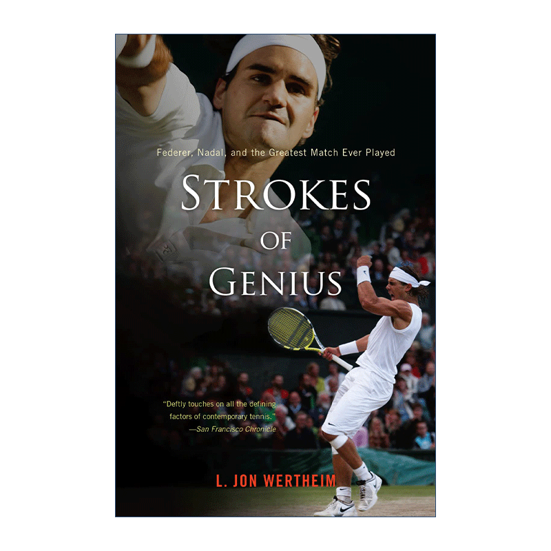 Strokes of Genius 天才之击 费德勒纳达尔和有史以来精彩的比赛 - 图0