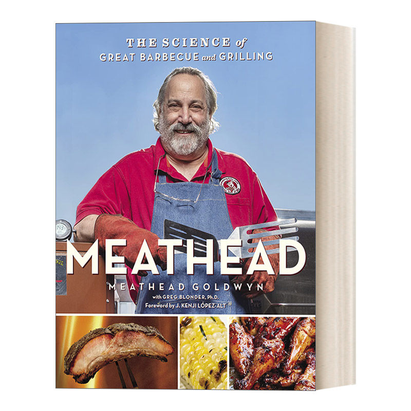 英文原版 Meathead 美味烤肉和烧烤的科学 The Science of Great Barbecue and Grilling 精装 英文版 进口英语原版书籍 - 图0