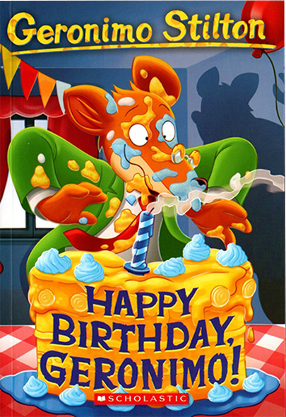 英文原版 Geronimo Stilton#74老鼠记者 Happy Birthday, Geronimo!儿童章节桥梁书全彩插图漫画探险小说青少年文学读物-图0