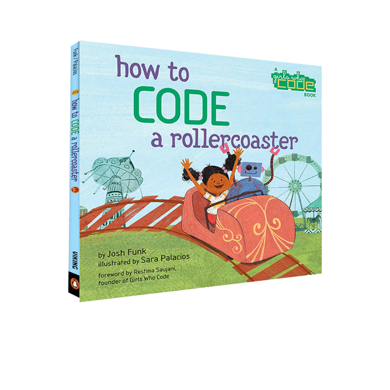 英文原版 How To Code A Rollercoaster 精装 如何用编程坐过山车 儿童STEM科普绘本 Sara Palacios - 图3