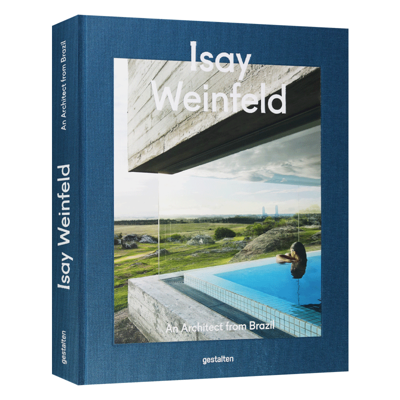 Isay Weinfeld 巴西住宅建筑师伊赛·文菲尔德设计作品集 精装