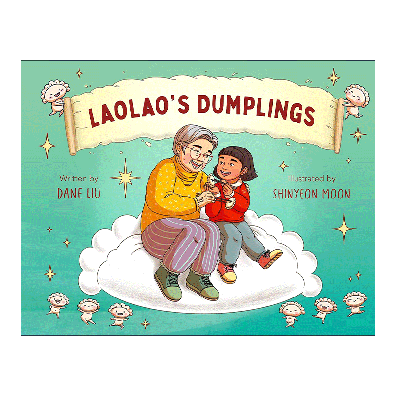 英文原版 Laolao's Dumplings 姥姥的饺子 精装绘本 英文版 进口英语原版书籍