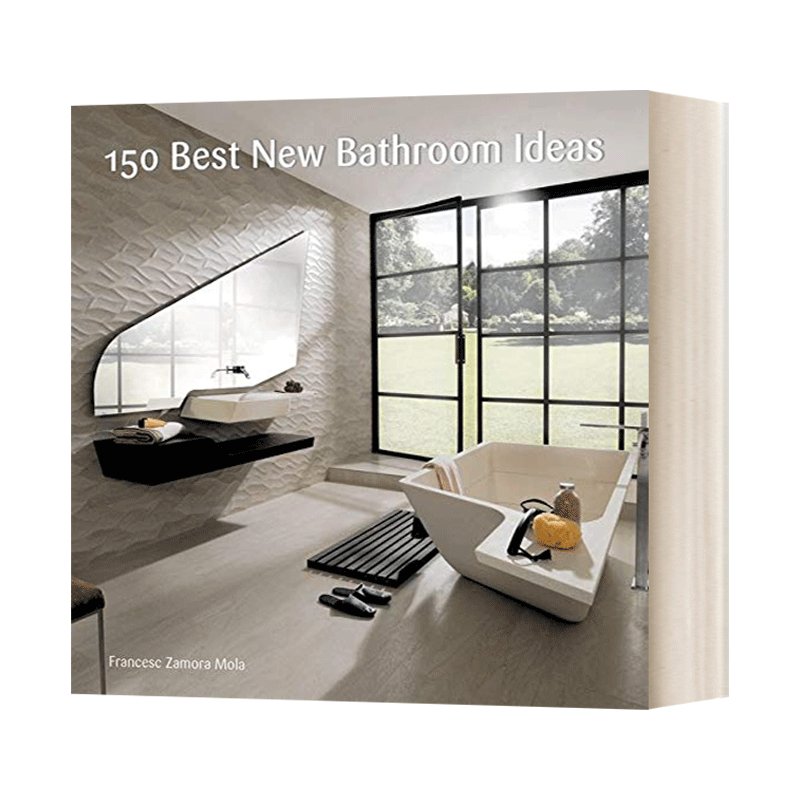 150个浴室户型设计创意 精装 150 Best New Bathroom Ideas 英文原版室内设计创意读物 进口英语书籍