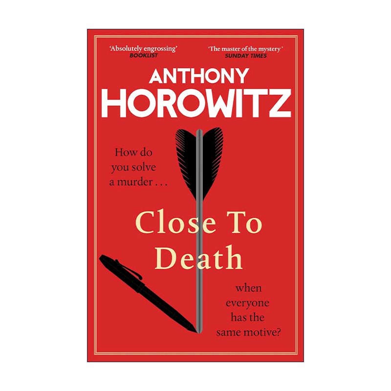 英文原版 Close to Death 死在咫尺安东尼·霍洛维茨新作 霍桑探案系列 英文版 进口英语原版书籍