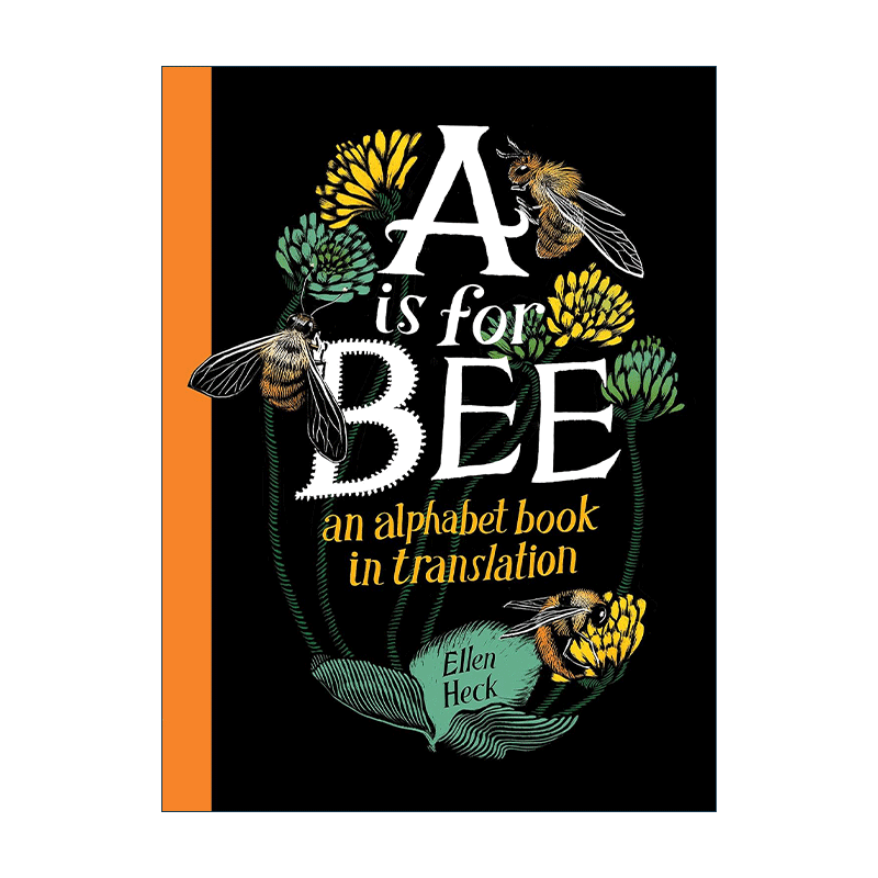 英文原版 A Is for Bee 翻译的字母书 不同语言的同个单词 精装 英文版 进口英语原版书籍