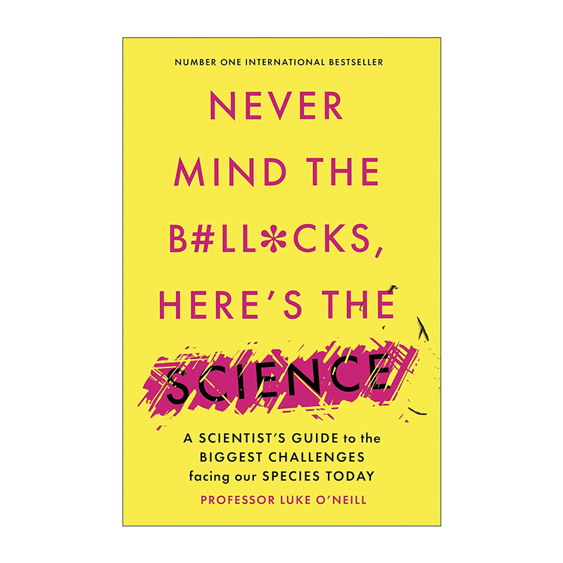 英文原版 Never Mind the B#ll*cks Here's the Science 生活中的那些疑问 用科学来回答 英文版 进口英语原版书籍