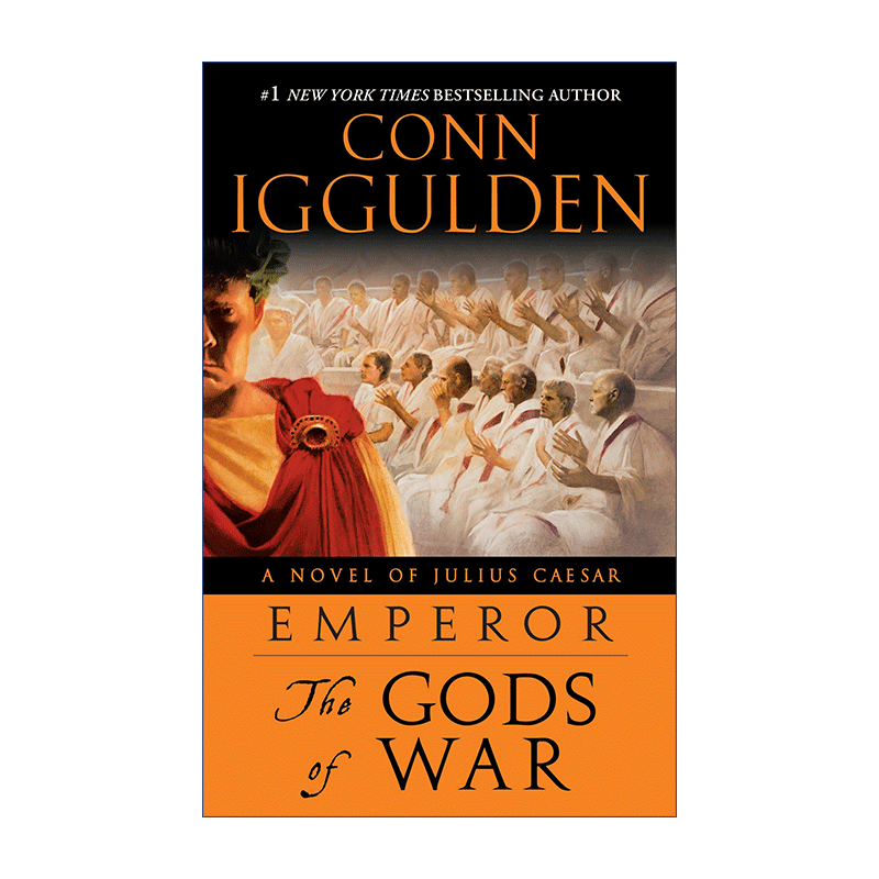 Emperor 04: The Gods of War罗马皇帝系列4战争诸神 Conn Iggulden-图0