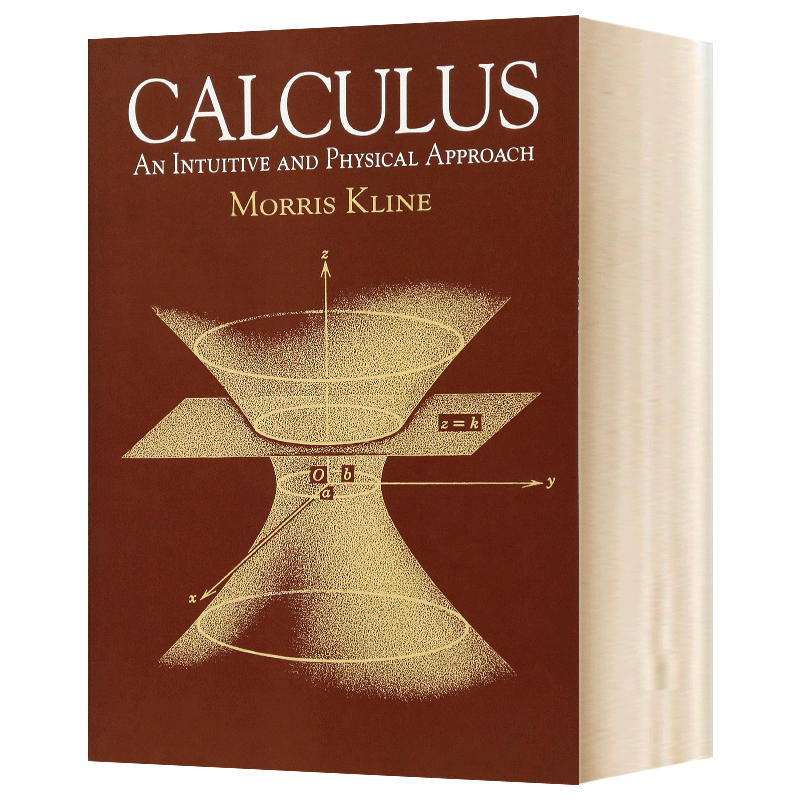 微积分 第2版 Calculus An Intuitive and Physical Approach 莫里斯克莱因 数学 英文原版科学科普 进口书籍 - 图1