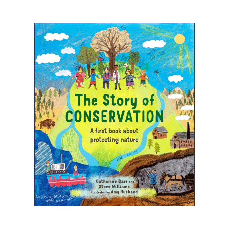 The Story of Conservation保护自然的故事儿童科普百科精装绘本-图0