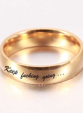 新款亚马逊热卖 激光刻字Keep Fucking Going励志格言5mm钛钢戒指