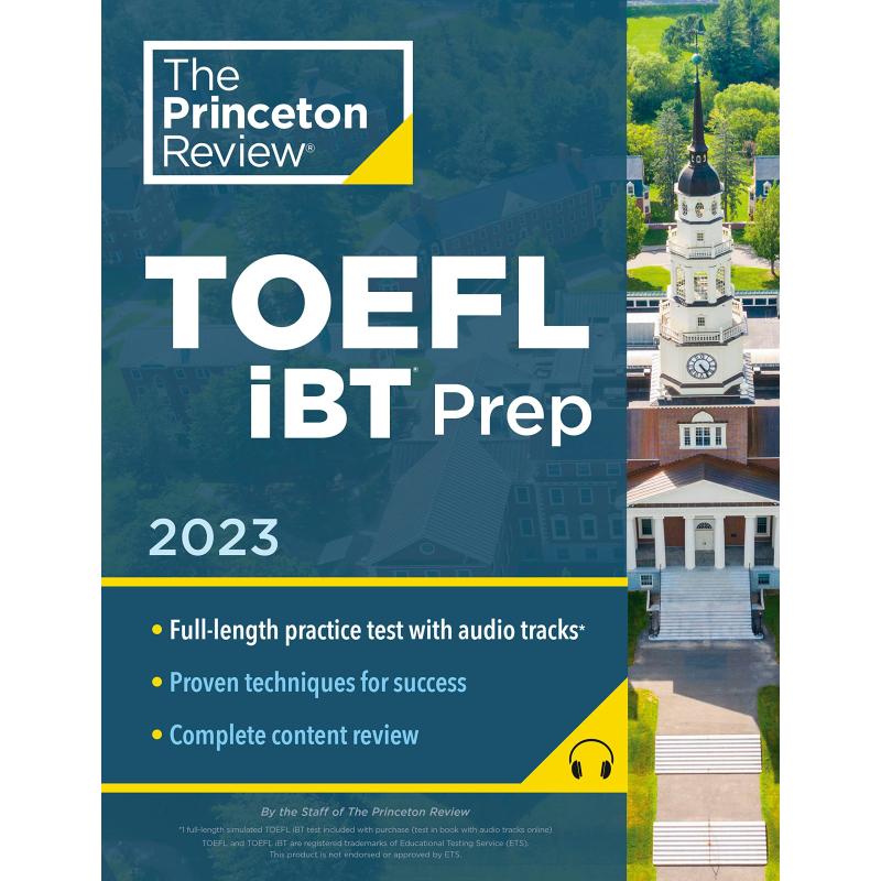 Princeton Review TOEFL iBT Prep 2023 新版普林斯顿托福考试iBT备考2023年 含听力音频 大学入学考试 美国高考 大音 - 图0