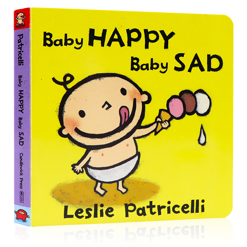 现货小毛孩系列 Baby Happy Baby Sad开心难过 英文原版绘本培养宝宝行为习惯系列纸板书 反义词名家Leslie Patricelli0-3岁一根毛 - 图3