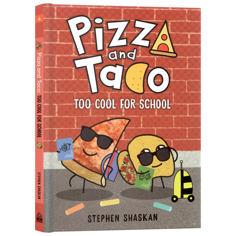披萨饼与玉米片4对学校来说太酷了英文原版漫画 Pizza and Taco Too Cool for School 图画搞笑小说漫画初级章节书进口英语精装版