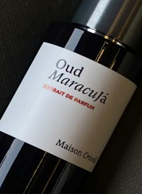 maison crivelli香水oud maracuja百香果乌木迈森克里维利小样