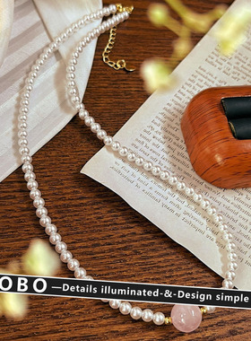 法式浪漫珍珠天然粉水晶项链女饰品仿澳白施家珍珠串珠颈链锁骨链