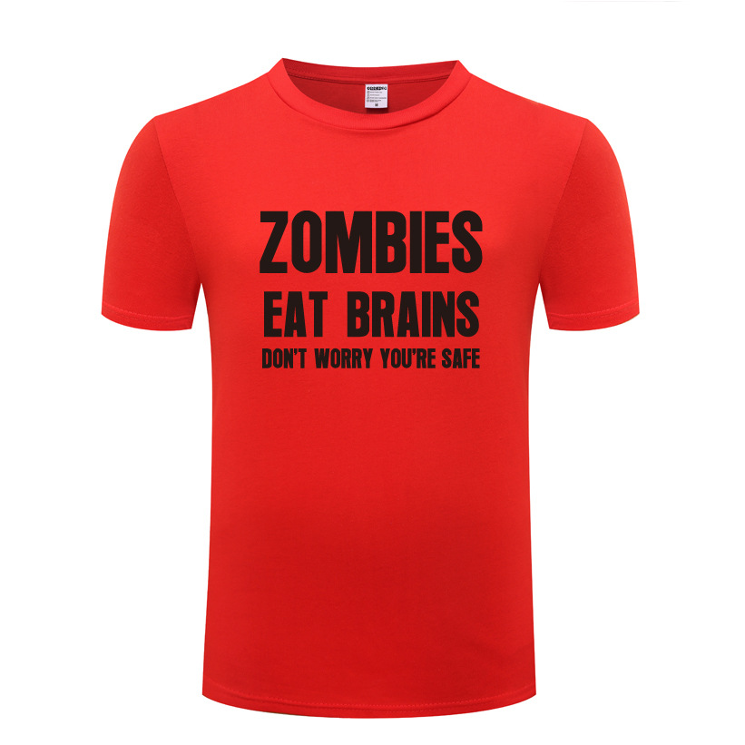 T恤男 Zombies Eat Brains Don't Worry You're Safe - Sarcastic - 图0