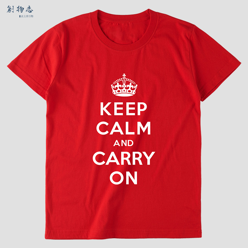 英文字母keep calm and carry on印花红色圆领短袖t恤纯棉男女潮 - 图1