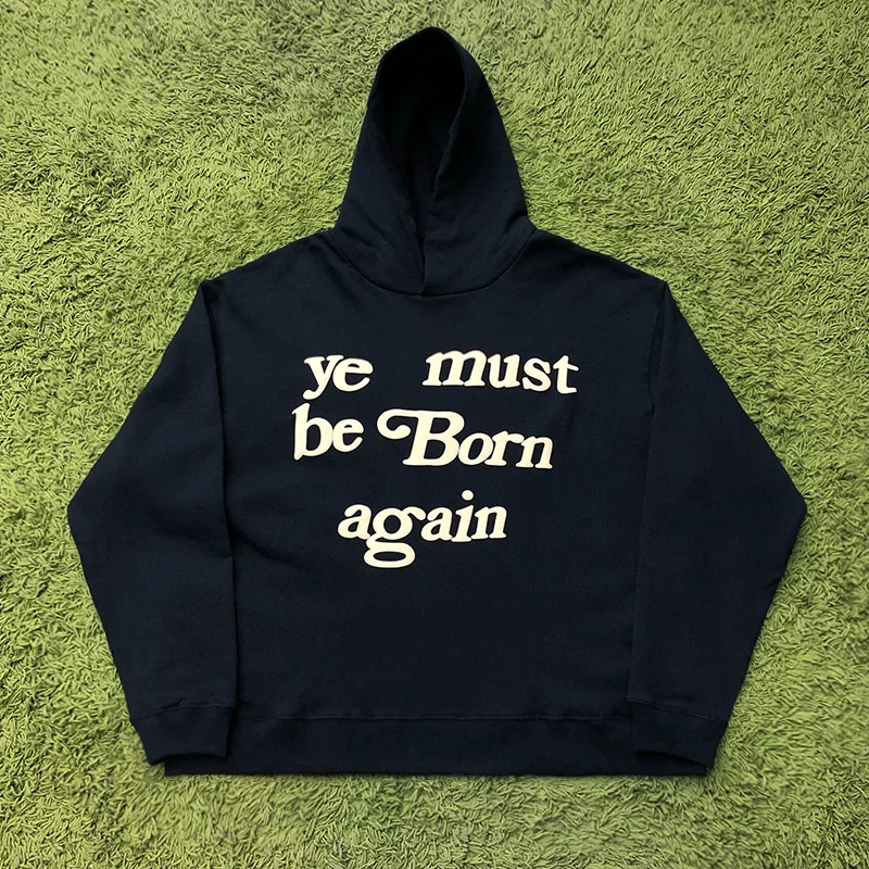 Kanye Fei Dong same CPFM Ye MUST Be Born Again foam printed hooded sweecies